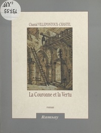 C Villepontoux - La Couronne et la vertu.