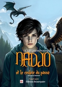 C. Warembourg - Nadjo et le couloir du passé.