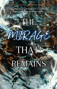 The Mirage That Remains