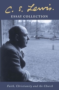 C. S. Lewis Essay Collection.
