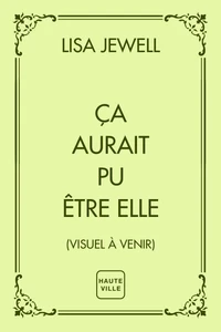 Ça aurait pu être elle