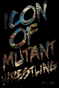 Icon of Mutant Wrestling