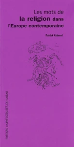 Les Mots De La Religion Dans L'Europe Contemporaine