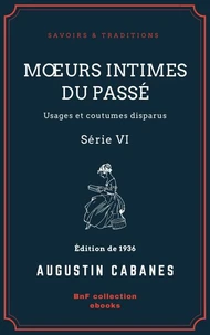 Mœurs intimes du passé
