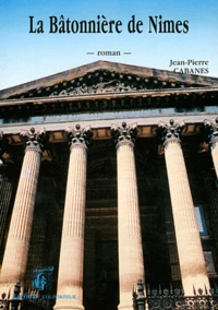 La Bâtonnière de Nîmes