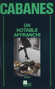 Un notable affranchi