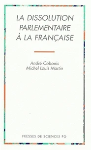 La Dissolution Parlementaire A La Francaise