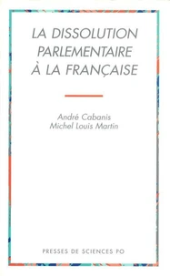 La Dissolution Parlementaire A La Francaise