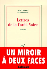 Lettres de la forêt noire (1943-1998)
