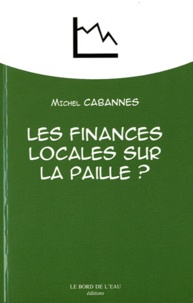 Les finances locales sur la paille ?