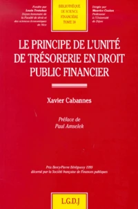 Le Principe De L'Unite De Tresorerie En Droit Public Financier