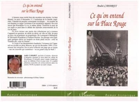 Ce qu'on entend sur la Place Rouge