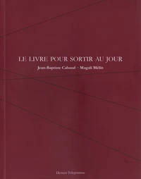 Le livre pour sortir au jour