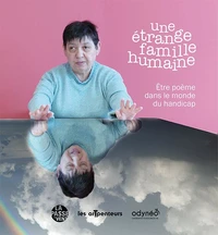 Une étrange famille humaine