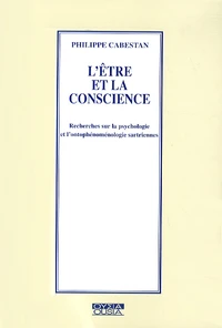L'étre et la conscience