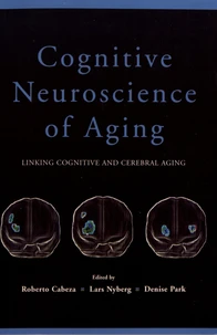 Cognitive Neuroscience of Aging