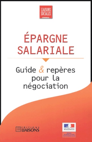  Cabinet Bertrand Couette - Epargne salariale - Guide & repères pour la négociation.