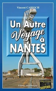 Un autre voyage à Nantes