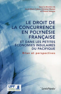 Le droit de la concurrence en Polynésie française et dans les petites économies insulaires du Pacifique