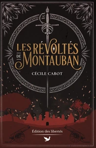 Les Révoltés de Montauban