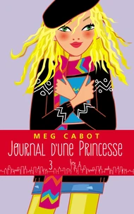 Journal d'une Princesse Tome 3