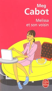 Melissa et son voisin