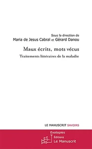 Maux écrits, mots vécus
