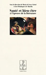 Santé et bien-être à l'épreuve de la littérature