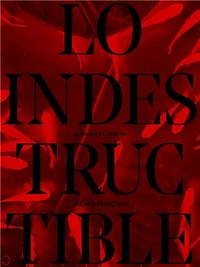 AlbarrAn Cabrera: The Indestructible /anglais/espagnol