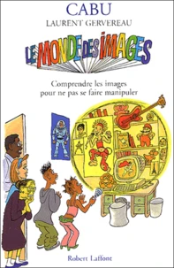 Le monde des images