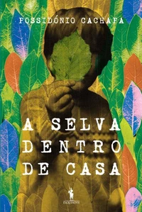 A selva denro de casa