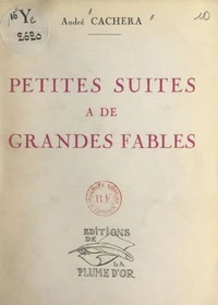 Petites suites à de grandes fables