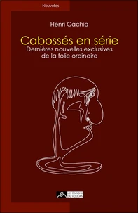 Cabossés en série