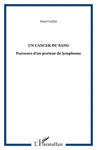 Un cancer du sang