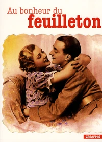 Au bonheur du feuilleton