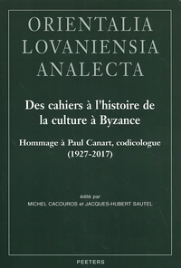 Des cahiers à l'histoire de la culture à Byzance