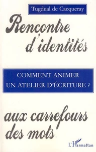 Comment animer un atelier d'écriture ?