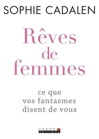 Rêves de femmes