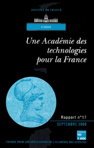  CADAS - Une Academie Des Technologies Pour La France.