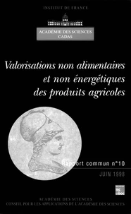 Valorisations non alimentaires et non énergétiques des produits agricoles