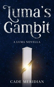 Luma's Gambit