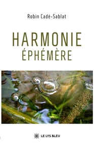 Harmonie éphémère