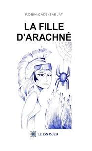 La fille d'Arachné
