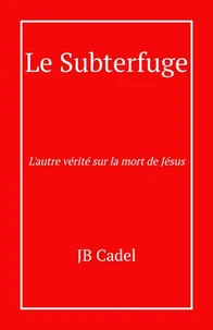 Le Subterfuge