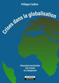 Crises dans la globalisation