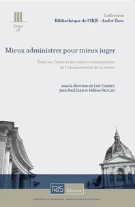 Mieux administrer pour mieux juger