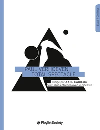 Paul Verhoeven, total spectacle