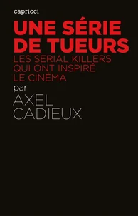 Une série de tueurs