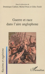 Guerre et race dans l'aire anglophone