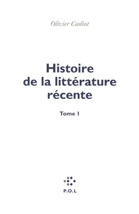 Histoire de la littérature récente